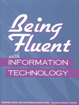 cover image of Being Fluent with Information Technology